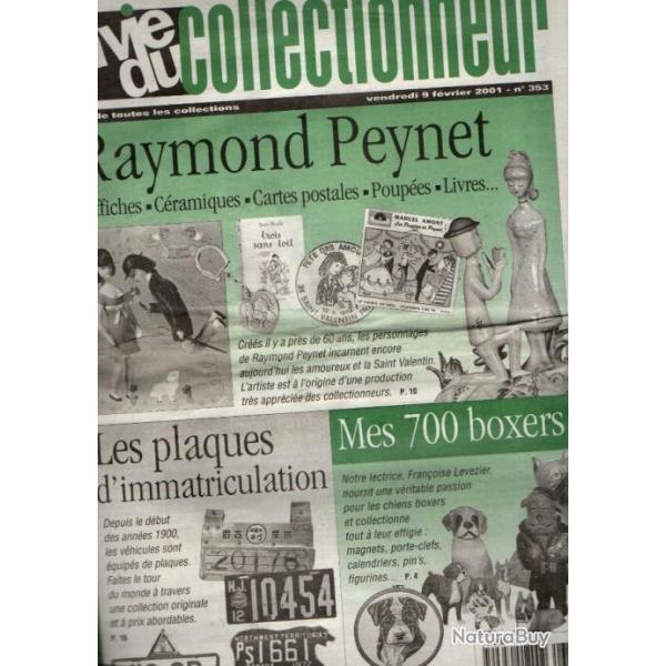 la vie du collectionneur 353 f�vrier 2001 peynet, 700 boxers, bi�re, plaques d'immatriculation