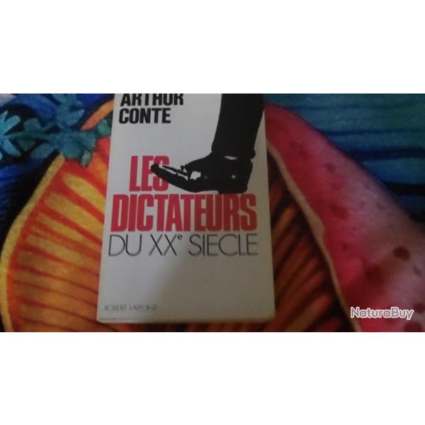 Les dictateurs du  XXieme siecle de ARTHUR CONTE  dedicac�