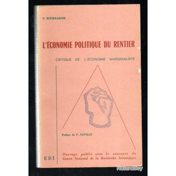 l'�conomie politique du rentier critique de l'�conomie marginaliste n.boukharine