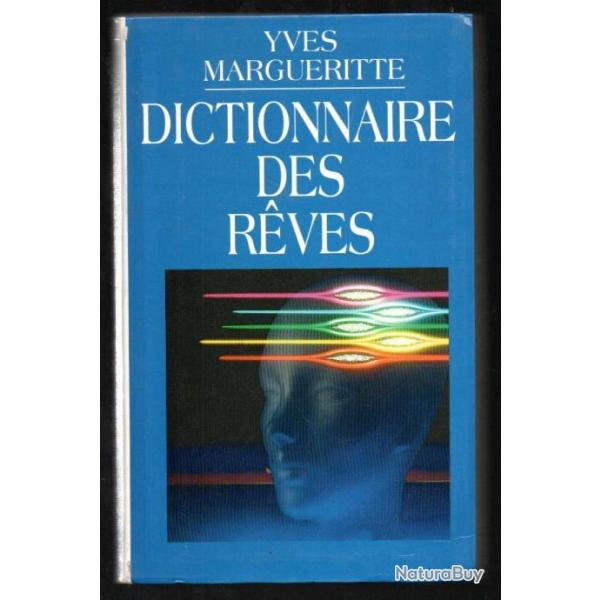 dictionnaire des r�ves d'yves margueritte