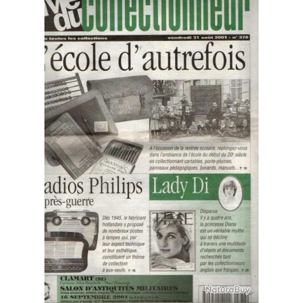la vie du collectionneur 377 , l'�cole d'autrefois , lady di, postes philips apr�s-guerre,