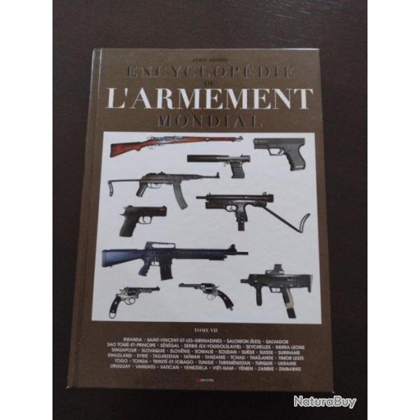 Encyclopdie de l'armement mondial tome VII ( 7 ) pat Jean Huon