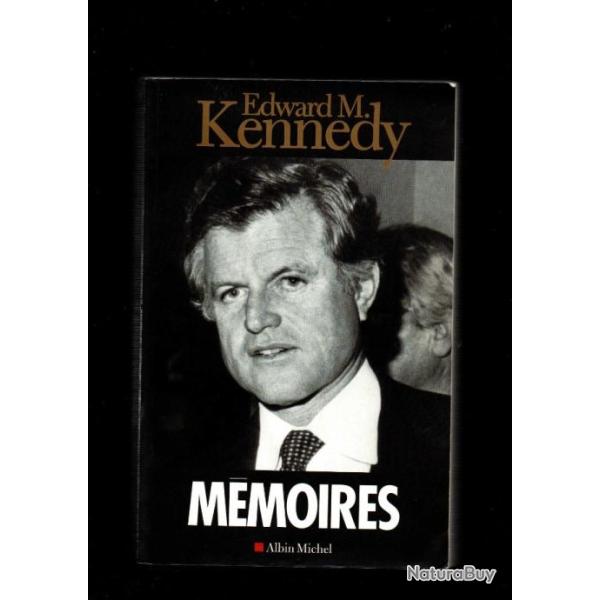 edward m.kennedy m�moires