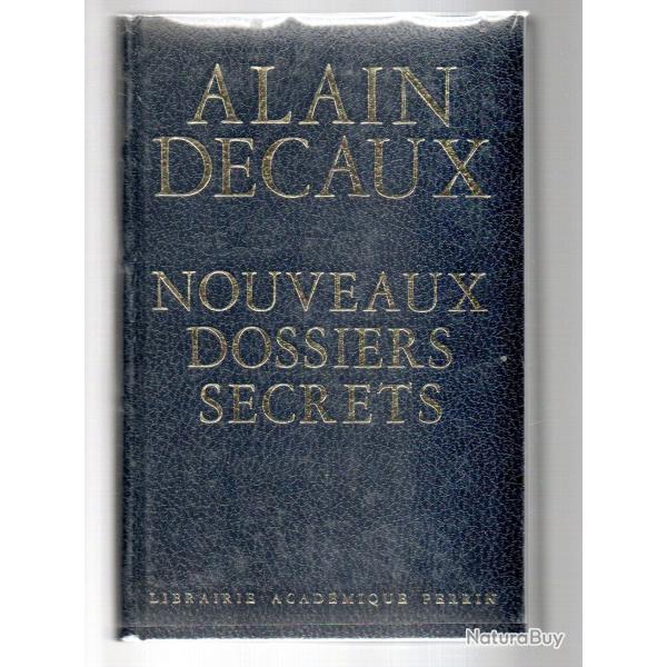 nouveaux dossiers secrets d'alain decaux d�dicac�, katyn, raspoutine, les faussaires d'ah, laval