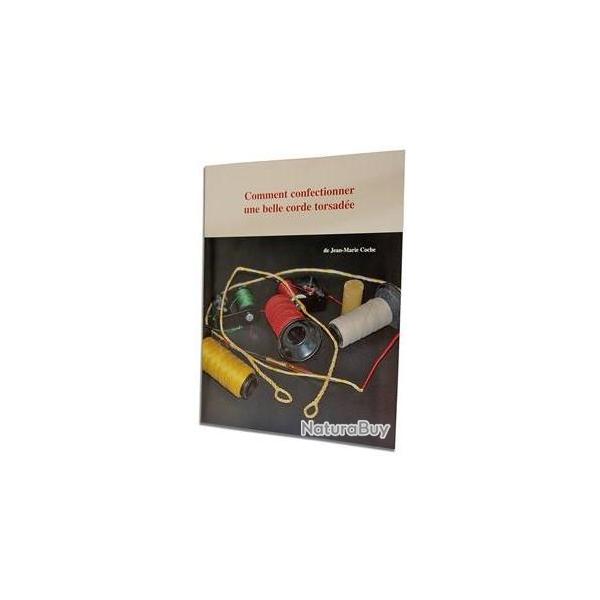 JM COCHE - Comment confectionner une corde torsad�e
