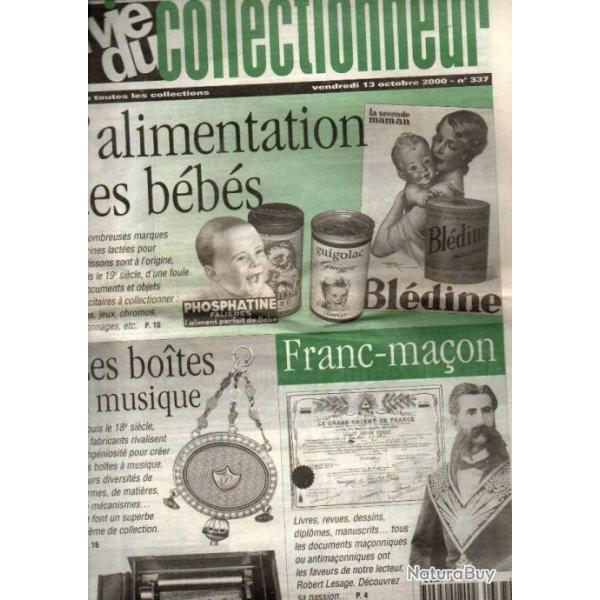 la vie du collectionneur 337 franc-ma�on; alimentation infantile, boites � musique , �tudiants 1930-