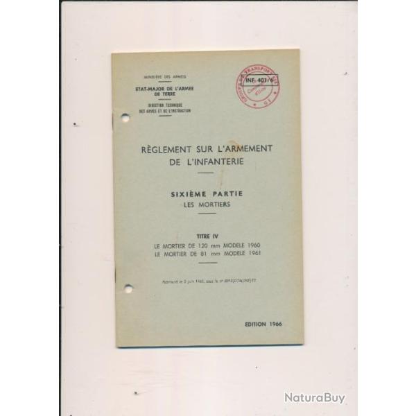 Manuel instruction LES MORTIERS DE 120mm Mle 60 et 81 Mle 61 de 1966 39 Pages , illustrations