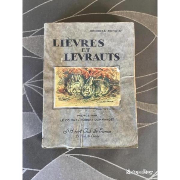 LI�VRES ET LEVRAUX - Georges Benoist - Chasse