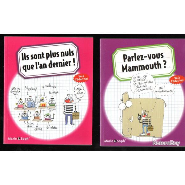 parlez-vous mammouth et ils sont plus nuls que l'an dernier de marie et soph' vu � l'�duc'nat