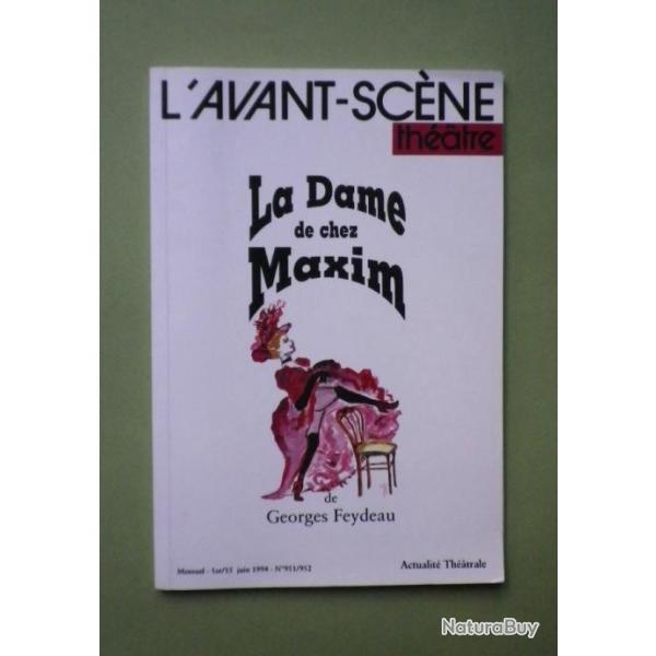 La Dame de Chez Maxim Broch - Feydeau - 1994