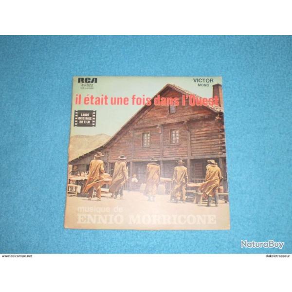 Disque 45T. B.O. du film "IL ETAIT UNE FOIS DANS L'OUEST" : Western, FarWest,Cowboy,Indien