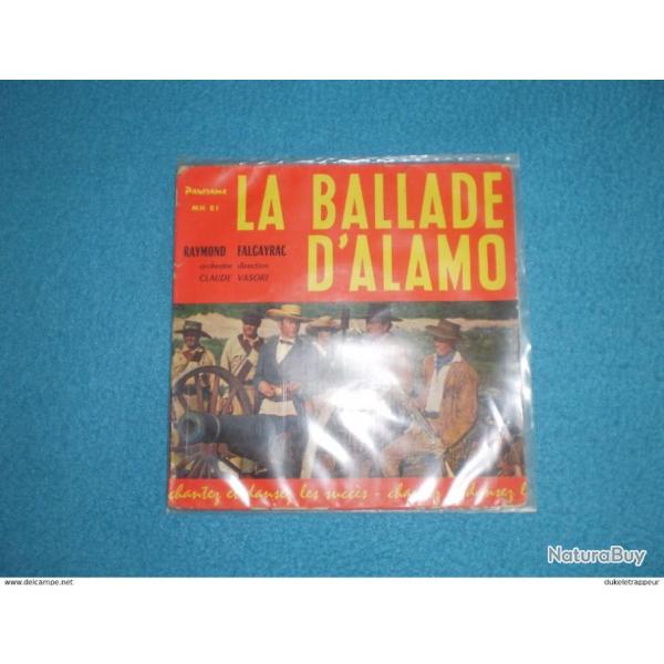Disque 45T. La Ballade d'ALAMO : Western, FarWest, Old Time,Cowboy,Indien, !
