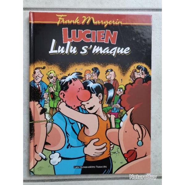BD Lucien no 6, Lulu s'maque par Frank Margerin