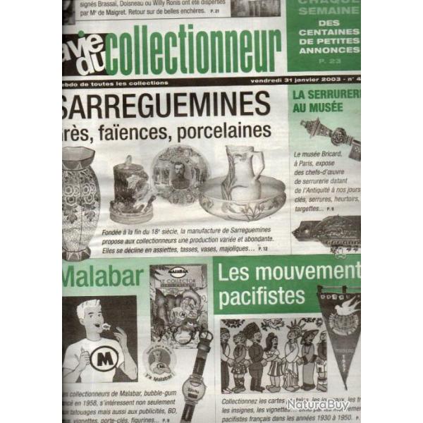la vie du collectionneur 446 les mouvements pacifistes , malabar, sarreguemines gr�s, faiences porce
