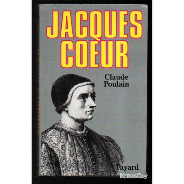 jacques coeur de claude poulain