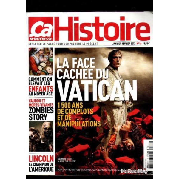 �a m'interesse histoire 16 de 2013 la face cach�e du vatican, le bounty, zombies v�ritable histoire,