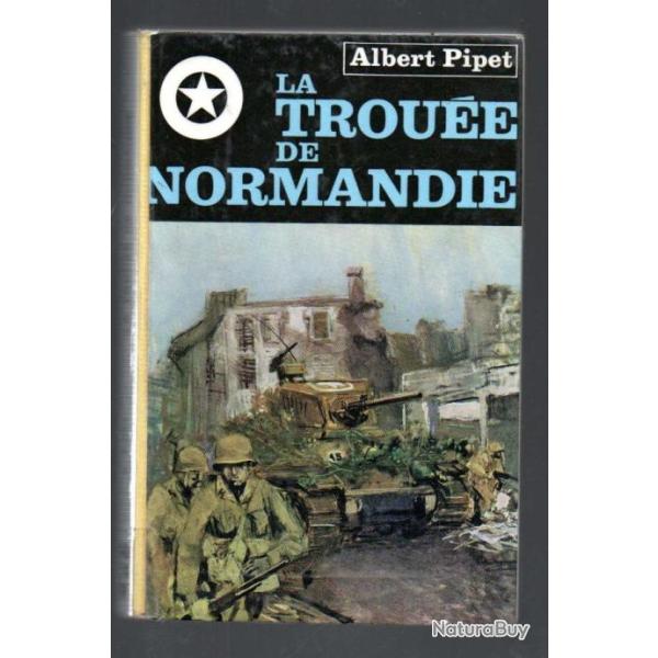 la trou�e de normandie par albert pipet