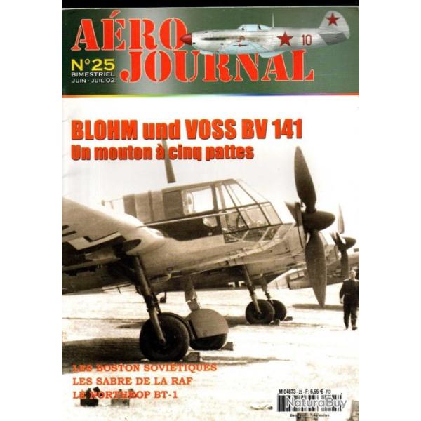 a�rojournal 25 ancienne version , sabres raf, boston sovi�tiques, blohm et voss bv 141, j.tulasne
