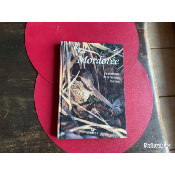 Livre, La Mordor�e, du club national de becassiers.