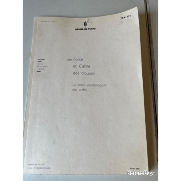 Livre,fascicule force et calme au combat, force et calme des troupes, TTA 121,arm�e de terre.