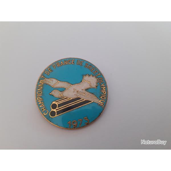 PINS de championnatde France de SKEET Olympique 1973 �mail