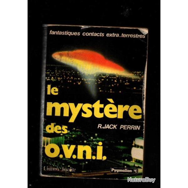 le myst�re des ovni de r.jack perrin