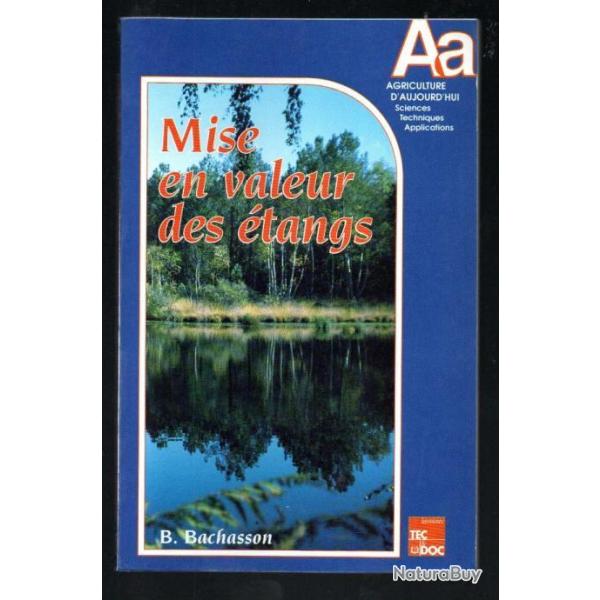 mise en valeur des �tangs de bernard bachasson 1991