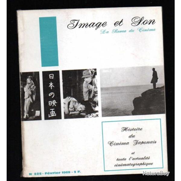 la revue du cin�ma image et son 225 histoire du cin�ma japonais f�vrier 1969