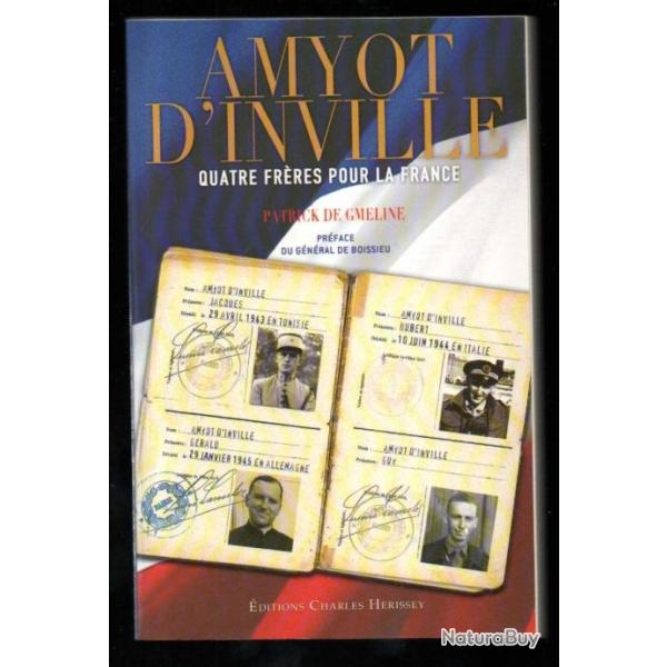 amyot d'inville quatre fr�res pour la france de patrick de gmeline , beauvais