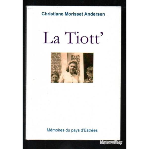la tiott' de christiane morisset andersen , ex 139/300 , grandfesnoy oise, d�dicac�