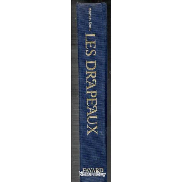 Les drapeaux a travers les �ges et dans le monde entier whitney smith