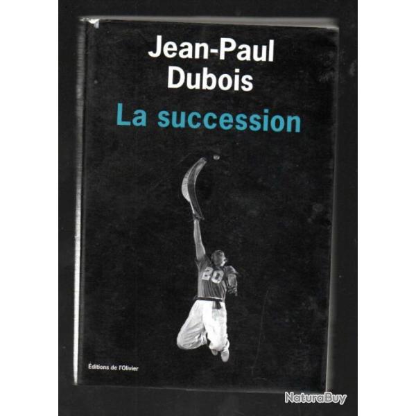 la succession de jean-paul dubois cesta punta