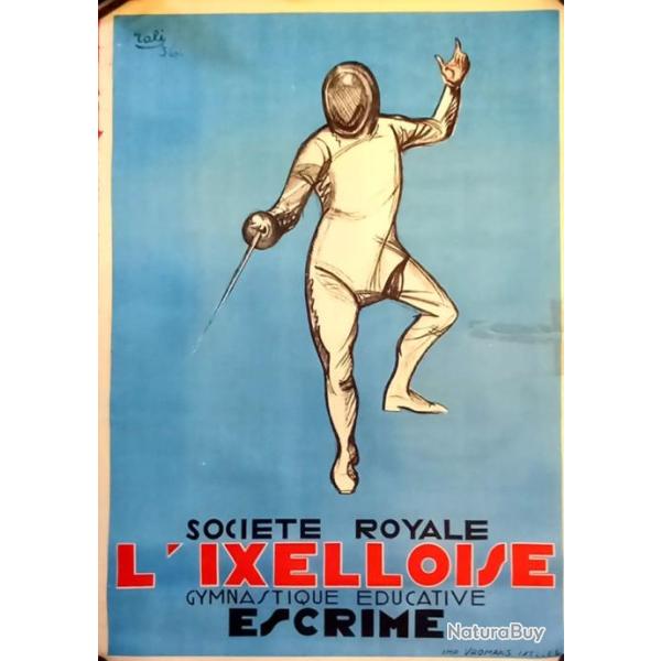 Affiche d'escrime de "L'Ixelloise de Bruxelles" 1936 sign�e Rali