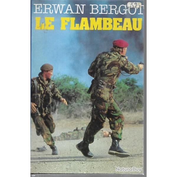 le flambeau d'erwan bergot guerre d'alg�rie fin d'indochine , grand format
