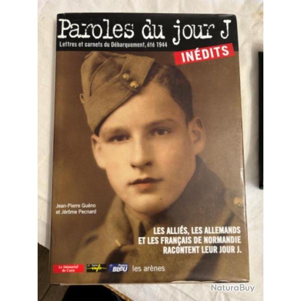 Livre " Paroles du jour J" de Jean pierre Gu�no et J�r�me pecnard