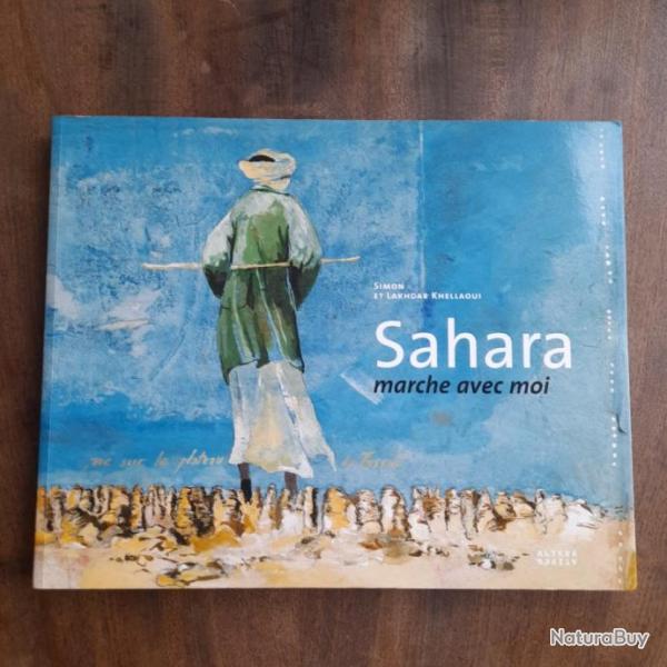 Sahara, marche avec moi