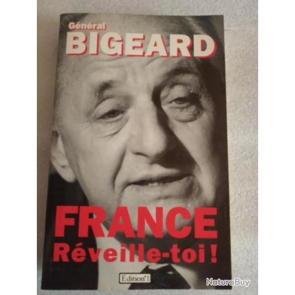 France r�veille-toi -Bigeard
