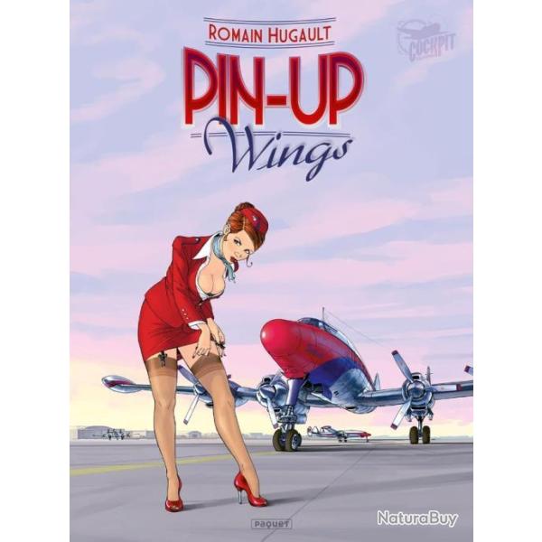 Des avions de lgende ARMES ou Dsarms PIN UP WINGS Tome 1 avec de trs belles PIN UP SEXY SUPERBE