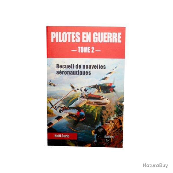 Livre Pilotes en Guerre - Tome 2