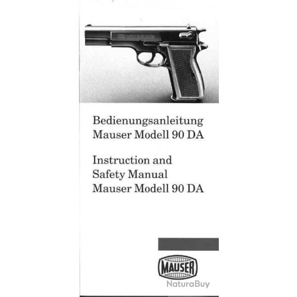 notice pistolet MAUSER 90 DA d�montage / entretien (envoi par mail) - VENDU PAR JEPERCUTE (m2126)