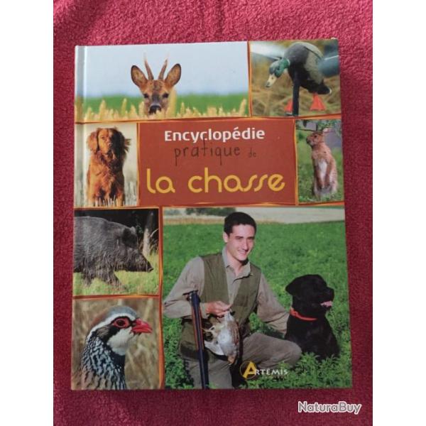 l'encyclop�die pratique de la chasse