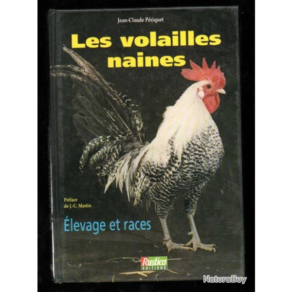 les volailles naines �levage et races de jean-claude p�riquet