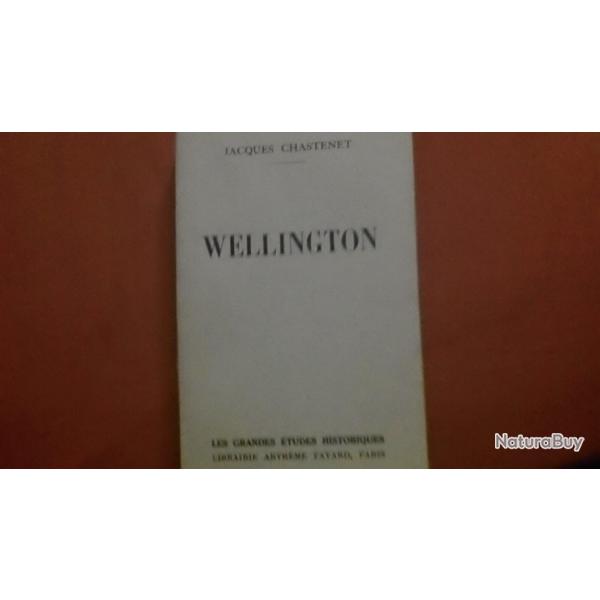 WELLINGTON  de Jacques Chastenet