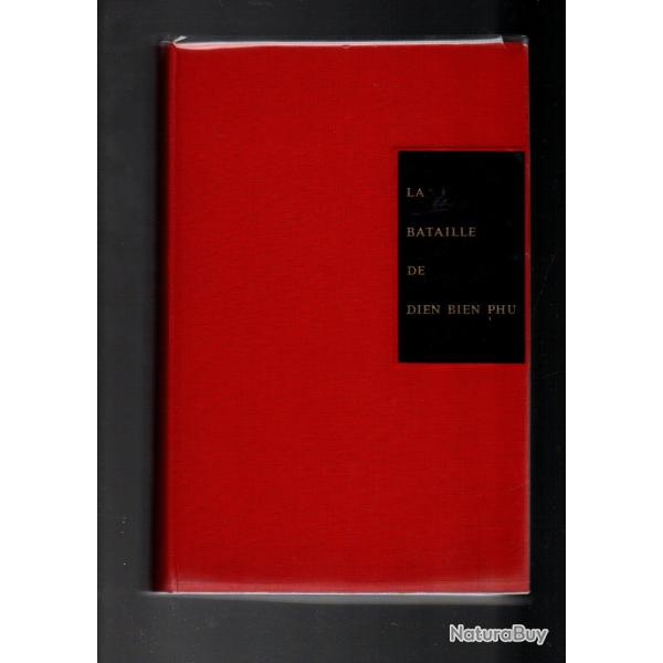 La bataille de Dien Bien PHU jules roy guerre d'indochine cartonn�