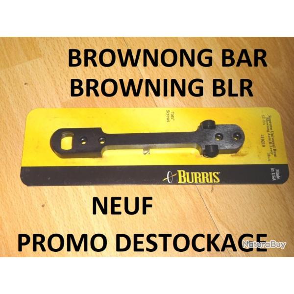 montage NEUF marque BURRIS pour BROWNING BAR et BROWNING BLR - VENDU PAR JEPERCUTE (JO1016)