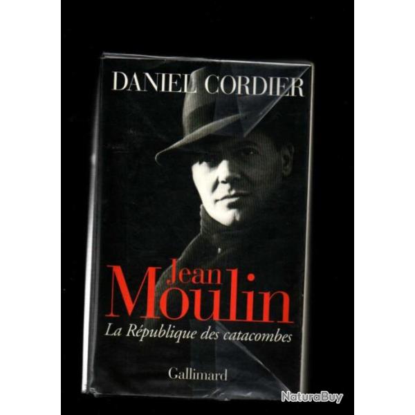 jean moulin la r�publique des catacombes par daniel cordier