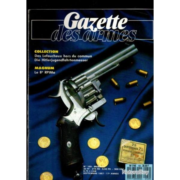 gazette des armes 169 lefaucheux 15 et 7mm, poignards de la hit-lerjugend hj 120-1945, pa arm�e fran