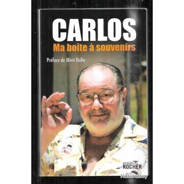 carlos ma boite � souvenirs autobiographie , vari�t�s fran�aise , chansons fran�aises