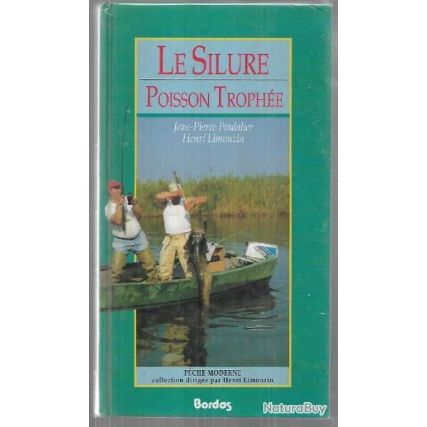le silure poisson troph�e jean-pierre poulalier et henri limouzin collection p�che moderne 1990