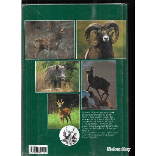 le grand gibier , les espces , la chasse , la gestion collectif,